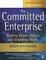 The Committed Enterprise