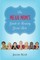 Mean Mom's Guide to Raising Great Kids