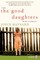 The Good Daughters