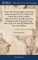 Three Tracts Respecting the Conversion and Instruction of the Free Indians and Negroe Slaves in the Colonies. Addressed to the Venerable Society for Propagation of the Gospel in Foreign Parts, in the Year 1768. By William Knox, Esq. A new Edition