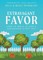 Extravagant Favor