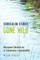 Curriculum Studies Gone Wild; Bioregional Education and the Scholarship of Sustainability
