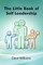 The Little Book of Self Leadership