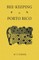 Bee Keeping in Porto Rico