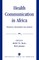Health Communication in Africa