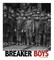 Breaker Boys