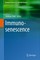 Immunosenescence