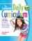 The Complete Daily Curriculum for Early Childhood, Revised