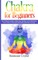 Chakra for Beginners