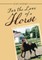 For the Love of a Horse