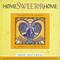 Home Sweeter Home