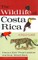 The Wildlife of Costa Rica