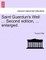 Saint Guerdun's Well ... Second Edition, ... Enlarged.