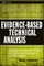Evidence-Based Technical Analy