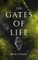 The Gates of Life