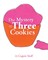 The Mystery of Three Cookies