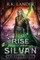 Rise of the Silvan