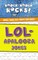 LOL-apalooza Jokes