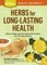 Herbs for Long-Lasting Health