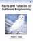 Facts and Fallacies of Software Engineering