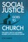 Social Justice Goes To Church