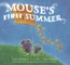 Mouse's First Summer