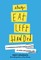 Always Eat Left Handed