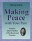 Making Peace with Your Past