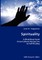 Spirituality- A Mind-Body-Spirit Cross-Cultural Perspective on Self-Healing