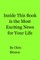 Inside This Book is the Most Exciting News for Your Life
