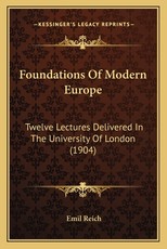 Foundations of Modern Europe Foundations of Modern Europe