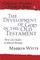 The Development of God in the Old Testament