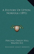 A History Of Upton, Norfolk (1891)