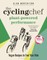 The Cycling Chef: Plant-Powered Performance