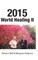 2015 World Healing II