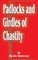 Padlocks and Girdles of Chastity