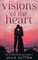 Visions of the Heart
