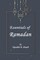 Essentials of Ramadan, The Fasting Month