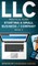 LLC Practical Guide (Starting a Small Business / Company Book 2)