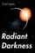 Radiant Darkness