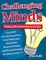 Challenging Minds