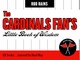 The Cardinals Fan's Little Book of Wisdom
