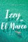 Izzy in El Mareo