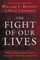 The Fight of Our Lives