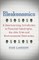 Bleakonomics: A Heartwarming Introduction to Financial Catastrophe, the Jobs Crisis and Environmental Destruction