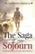 The Saga of My Sojourn
