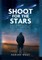 Shoot For The Stars