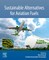 Sustainable Alternatives for Aviation Fuels