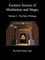 Esoteric Secrets of Meditation and Magic - Volume 2