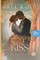 Once Upon a Devastatingly Sweet Kiss